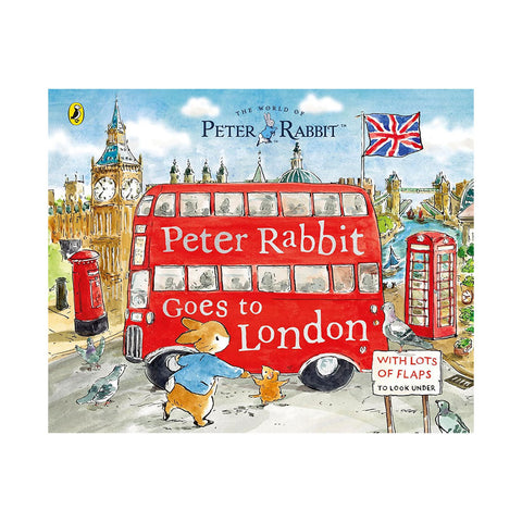 Peter Rabbit Goes to London (Lift-the-Flap Book)