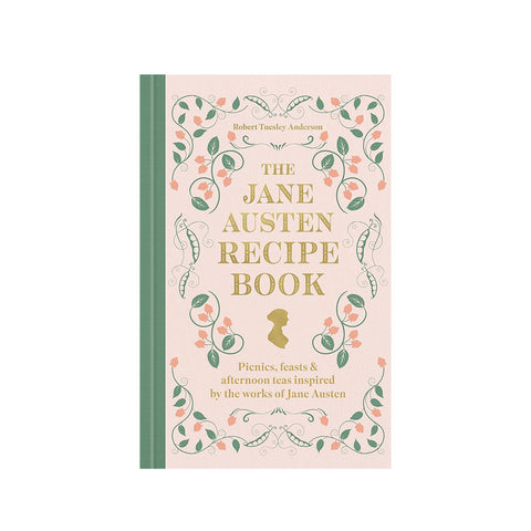 The Jane Austen Recipe Book