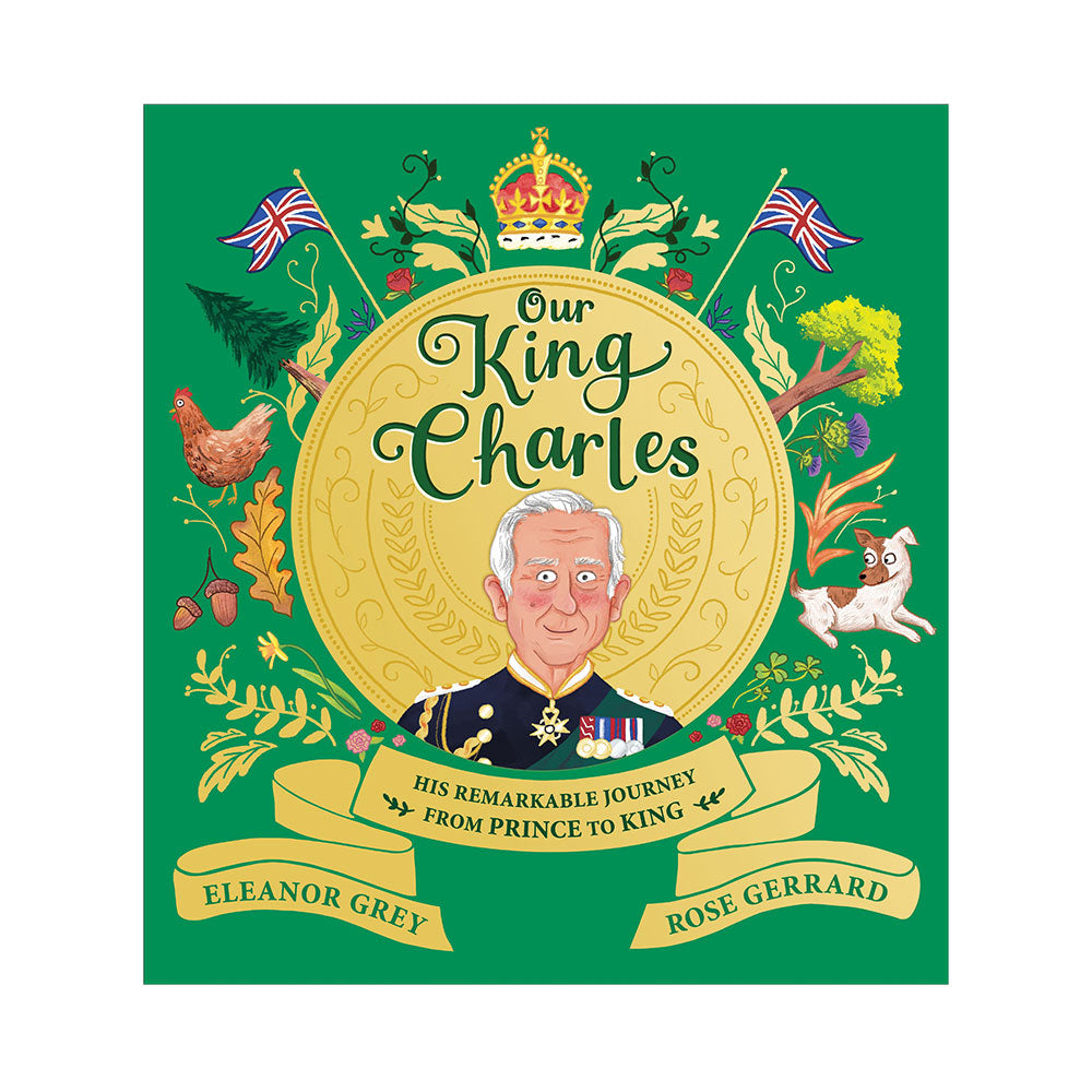 Book cover of 'Our King Charles' with a portrait of a man and decorative elements on a green background.