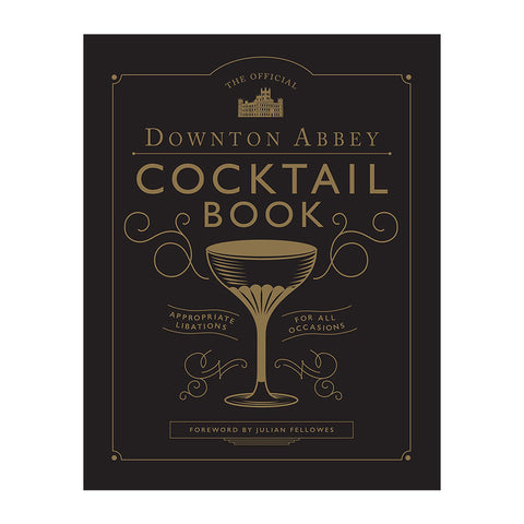 Downton Abbey Cocktail Book