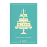 Book cover of 'Tea Fit for a Queen' with a teal background and white text.