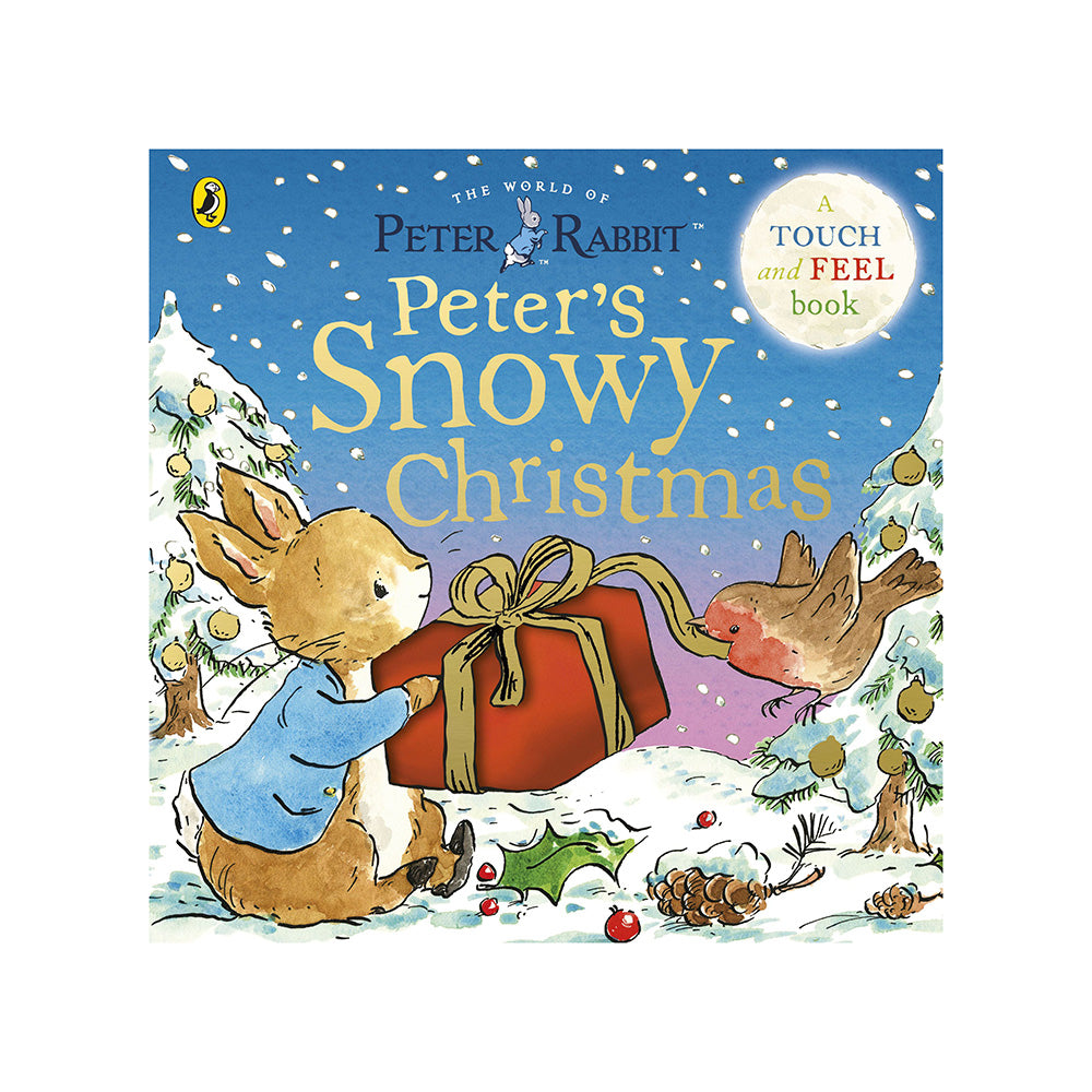 The World of Peter Rabbit: Peter's Snowy Christmas touch and feel book cover, featuring Peter Rabbit in a blue sweater pushing a large red gift box with a robin nearby in a snowy winter scene.