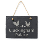 'Cluckingham Palace' Slate Garden Sign