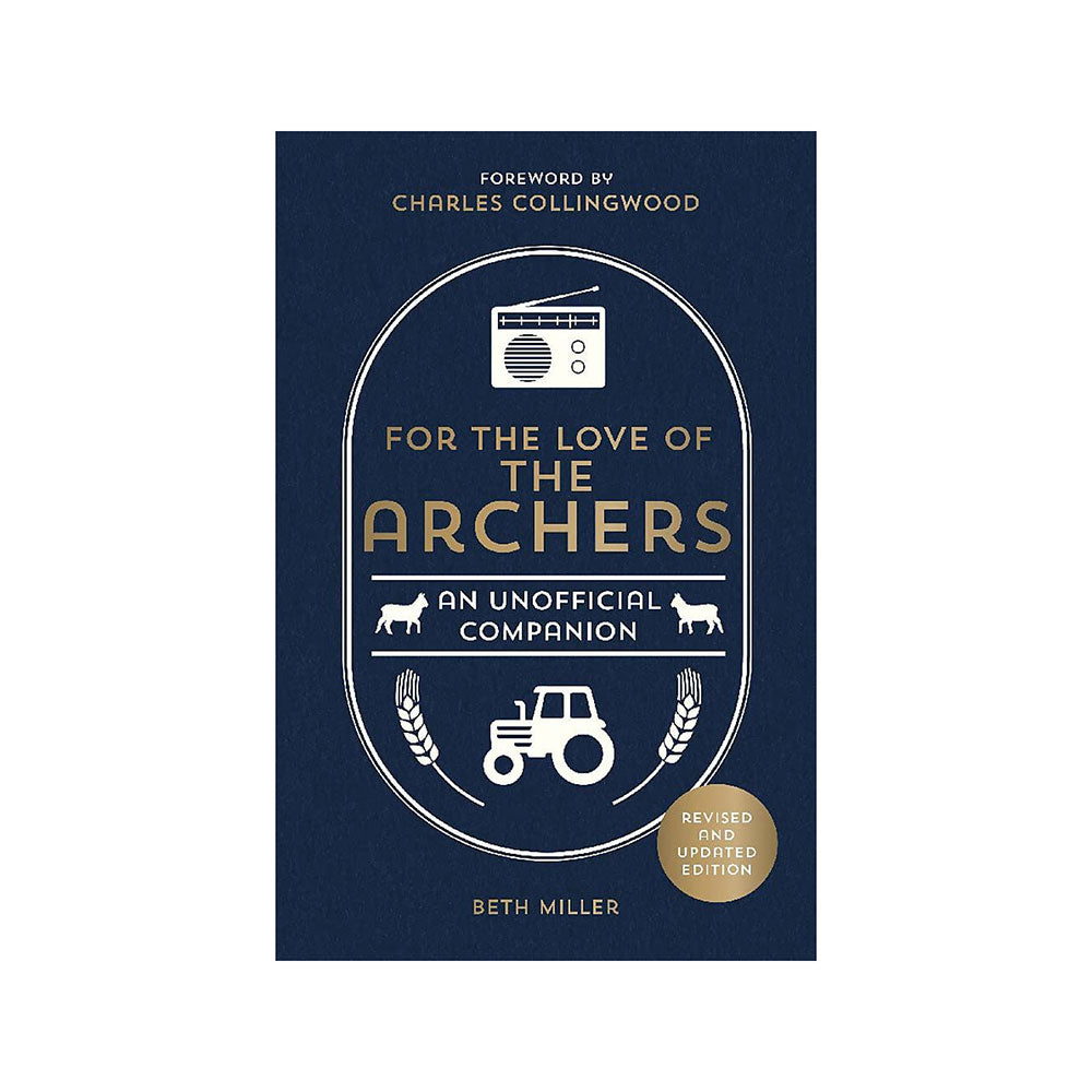 For the Love of Archers: An Unofficial Companion