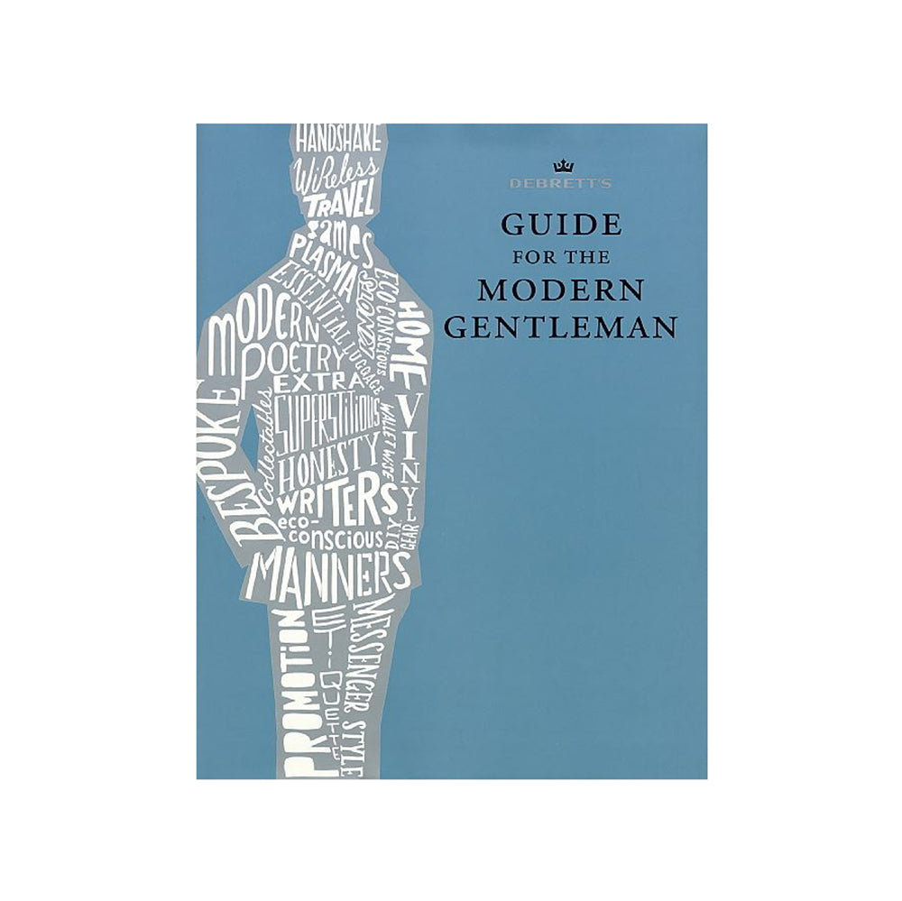 Debrett's Guide for the Modern Gentleman