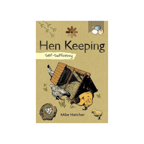 Hen Keeping Self-Sufficiency