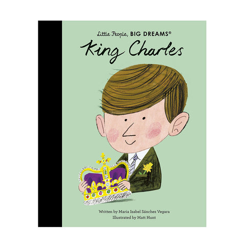 Little People, Big Dreams: King Charles